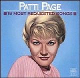Patti Page - 16 Most Requested Songs