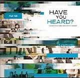 Various artists - Have You Heard? [Fall 08]