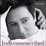 K. D. Lang - Watershed