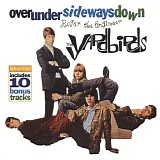 The Yardbirds - Over Under Sideways Down