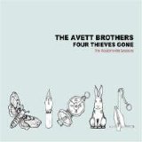 The Avett Brothers - Four Thieves Gone