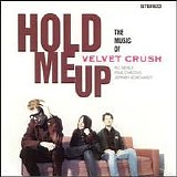 Velvet Crush - Hold Me Up