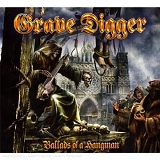 Grave Digger - Ballads Of A Hangman [Limited Edition]