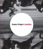 Gotan Project - Lunatico