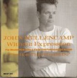 John Mellencamp - Without Expression