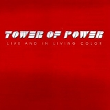 Tower of Power - Live and in Living Color