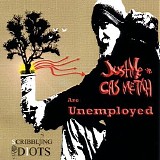 JustMe, Cas Metah - Are Unemployed