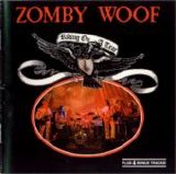 Zomby Woof - Riding On A Tear