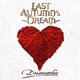 Last Autumn's Dream - Dreamcatcher