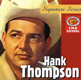 Hank Thompson - Signature Series