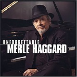 Merle Haggard - Unforgettable