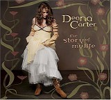 Deana Carter - The Story Of My Life