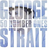 George Strait - 50 Number Ones (Disc Two)