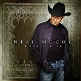 Neal McCoy - That's Life [ENHANCED]