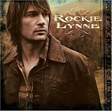 Rockie Lynne - Rockie Lynne