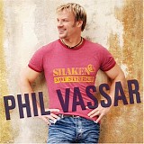 Phil Vassar - Shaken Not Stirred
