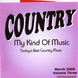 Country Music Artists - Country - My Kind Of Music Vol 1