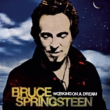 Bruce Springsteen - Working On A Dream