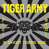 Tiger army - III : Ghost tigers rise