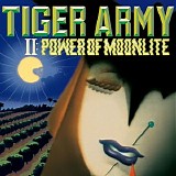 Tiger army - II: Power of moonlite
