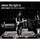 John Mayer - Where The Light Is