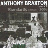 Braxton Anthony - Standards 2006