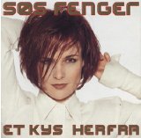 Sřs Fenger - Et Kys Herfra