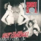 Sort Sol - The Violent Bear It Away