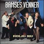 Bamses Venner - Rolig Nu