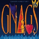 Gnags - Gnags Greatest