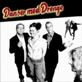 Danser med Drenge - Vores bedste