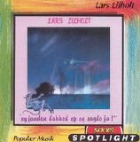 Lars Lilholt - Og Fanden Dukked Op Og Sagde Ja