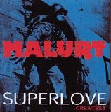 Malurt - Superlove Greatest