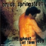Bruce Springsteen - The Ghost of Tom Joad