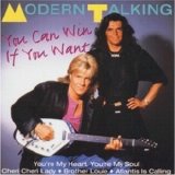 Modern Talking - you can win if you want