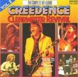 Creedence Clearwater Revival - The Complete Hit Album Volume 2