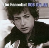 Bob Dylan - The Essential ...