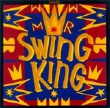 Gnags - Mr. Swing King