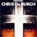 Chris de Burgh - Crusader