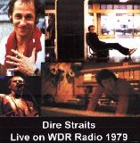 Dire Straits - Live on WDR Radio 1979
