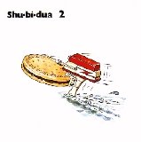 Shu-Bi-Dua - Shu-Bi-Dua 2