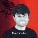 Poul Krebs - Forbandede Vidunderlige Třs