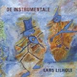 Lars Lilholt - De Instrumentale