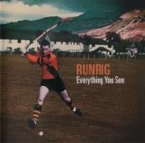 Runrig - Everything You See
