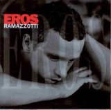 Eros Ramazzotti - Eros