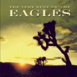 Eagles - The Very Best Of The Eagles