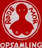 Rřde Mor - Opsamling