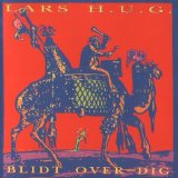 Lars H.U.G. - Blidt Over Dig