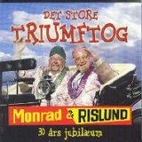 Monrad & Rislund - Det Store Triumftog