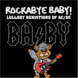 Various artists - Rockabye Baby!: Lullaby Renditions of AC/DC